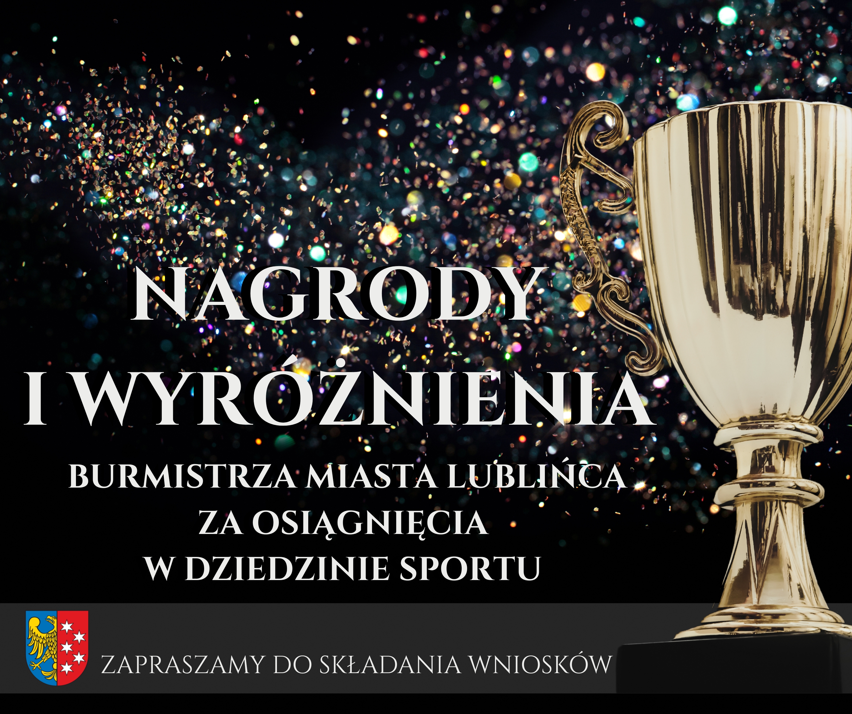 Grafika promująca ogłoszenie naboru do nagród i wyróżnień sportowych. W tle puchar na brokatowym tle. 