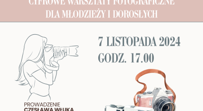 CYFROWE WARSZTATY FOTOGRAFICZNE 