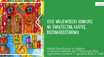 Grafika informująca o XXXI Wojewódzkim Konkursie Na Świąteczną Kartkę Bożonarodzeniową