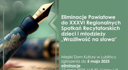 Grafika informująca o eliminacjach powiatowych do  XXXVI Regionalnych Spotkań Recytatorskich dla dzieci i młodzieży ,,Wrażliwość na słowa”