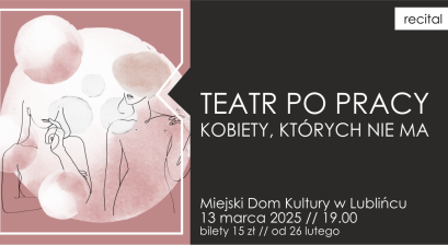 Grafika recitalu ,,Kobiety, których nie ma'' 