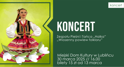 Grafika zapowiadająca koncert  ,,Wiosenny powiew folkloru'' ZPiT ,,Halka'' 
