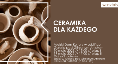 Grafika zapowiadająca warsztaty ,,Ceramika dla każdego''