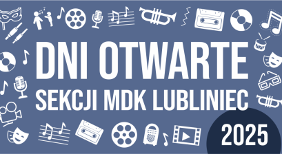 Dni Otwarte Sekcji MDK Lubliniec 