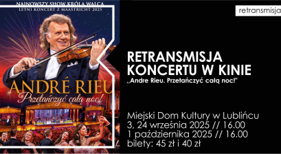 Grafika zapowiadająca Retransmisję letniego koncertu z Maastricht André Rieu ,,Przetańczyć całą noc!”