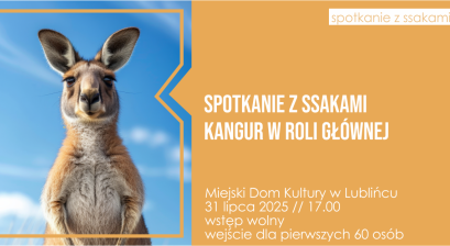 Grafika zapowiadająca Spotkanie z ssakami ,,Kangur w roli głównej”