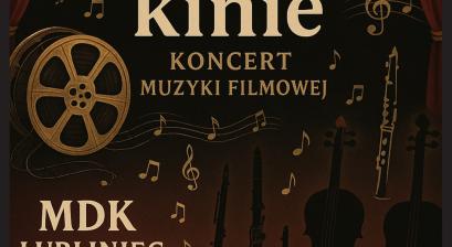 Koncert muzyki filmowej ,,W małym kinie'' - plakat 