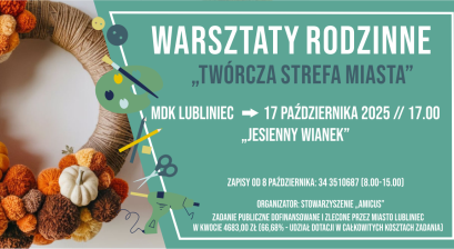 Grafika zapowiadająca warsztaty rodzinne Twórcza Strefa Miasta ,,Jesienny wianek''