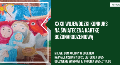 Grafika promująca XXXII Wojewódzki Konkurs Plastyczny na Świąteczną Kartkę Bożonarodzeniową