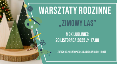 Grafika zapowiadająca warsztaty rodzinne ,,Zimowy las'' 