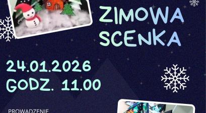 ARTYSTYCZNA SOBOTA - WARSZTATY KREATYWNE: ZIMOWA SCENKA