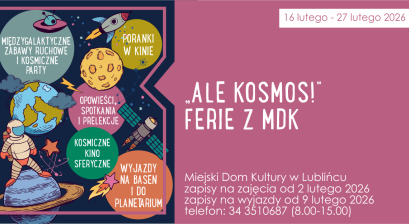 Grafika zapowiadająca start zapisów na  Ferie z MDK ,,Ale kosmos”