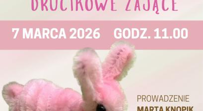 DRUCIKOWE ZAJĄCE – ARTYSTYCZNA SOBOTA W LUBITECE