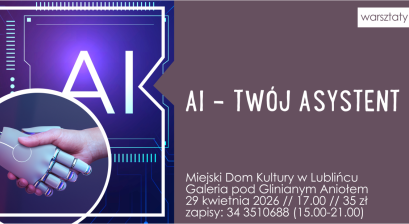 Grafika zapowiadająca warsztaty ,,AI – twój asystent” 