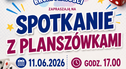 SPOTKANIE Z PLANSZÓWKAMI -  FUNDACJA ŚWIAT KREATYWNOŚCI