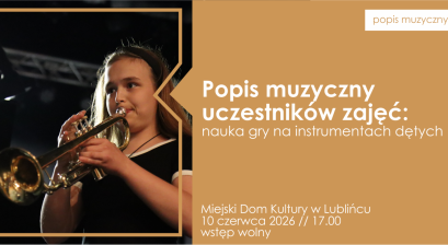 Grafika zapowiadająca Popis muzyczny uczestników zajęć: nauka gry na instrumentach dętych