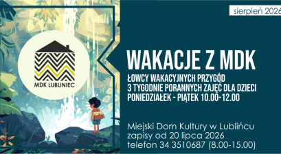 Grafika zapowiadająca Start zapisów na wakacje z mdk ,,Łowcy wakacyjnych przygód”
