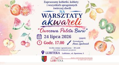 OWOCOWA PALETA BARW -  WARSZTATY AKWARELOWE