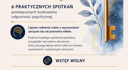  BEZPŁATNY CYKL WARSZTATÓW „ODPORNOŚĆ PSYCHICZNA W PRAKTYCE": PROWADZENIE MIROSŁAWA BRAUNER