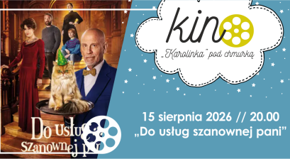 Grafika zapowiadająca seans Kino ,,Karolinka” pod chmurką –  ,,Do usług szanownej pani”