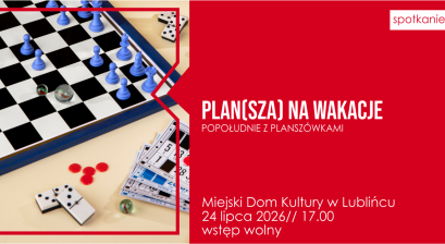Grafika zapowiadająca spotkanie Plan(sza) na wakacje