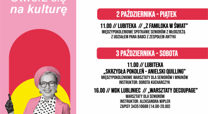 Plakat reklamujący cykl ,,Weekend seniora z kulturą Lubliniec''