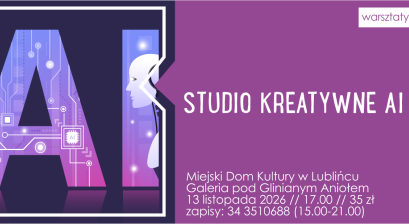 Grafika zapowiadająca warsztaty ,,Studio kreatywne AI''