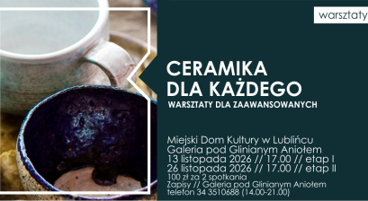 Grafika zapowiadająca warsztaty  ,,Ceramika dla każdego - grupa zaawansowana''