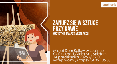 Grafika zapowiadająca spotkanie ,,Zanurz się w sztuce przy kawie'' -  ,,Wszystkie twarze abstrakcji”