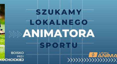 Grafika z napisem Konkurs na Lokalnego Animatora Sportu 