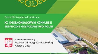 Plakat z obrazem gospodarstwa w tle i promujący udział w XX Ogólnokrajowym Konkursie Bezpieczne Gospodarstwo Rolne