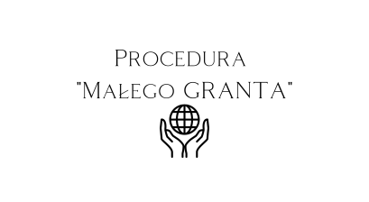 tekst ręce trzymające kulę i napis Procedura małego granta