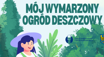 Baner konkursu Mój wymarzony ogród deszczowy