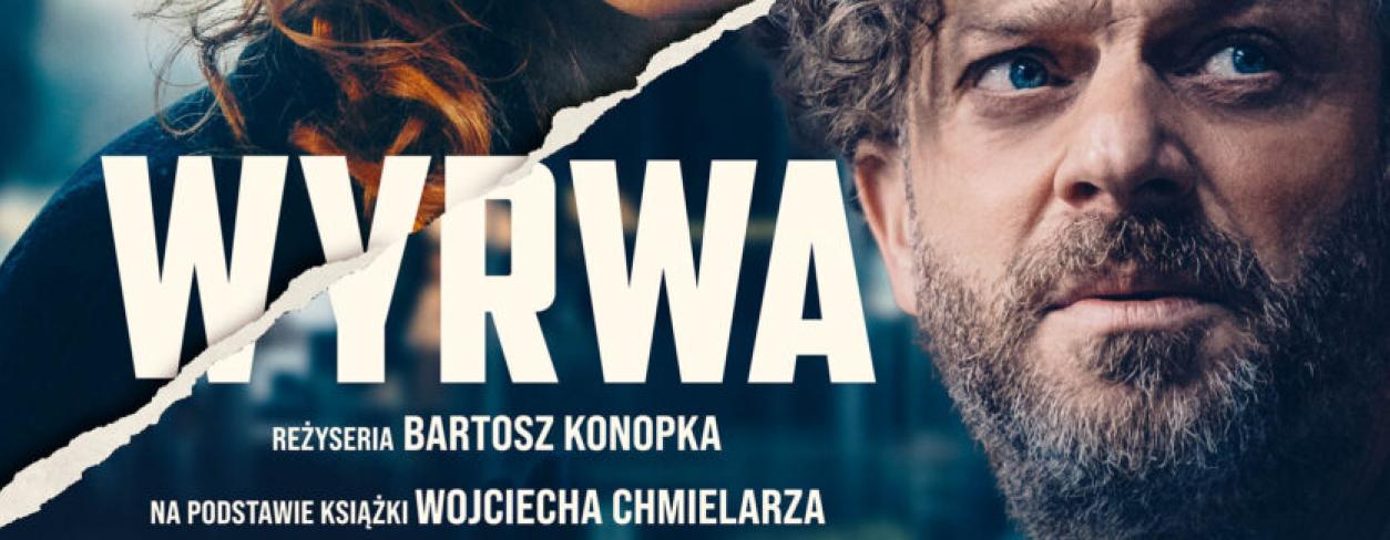 Plakat filmu „WYRWA”