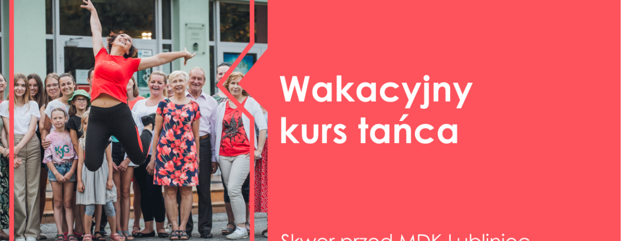 Na grafice zdjęcie jak instruktor Katarzyna Koszczyk skacze w górę, wokół niej uczestnicy wakacyjnego kursu tańca 
