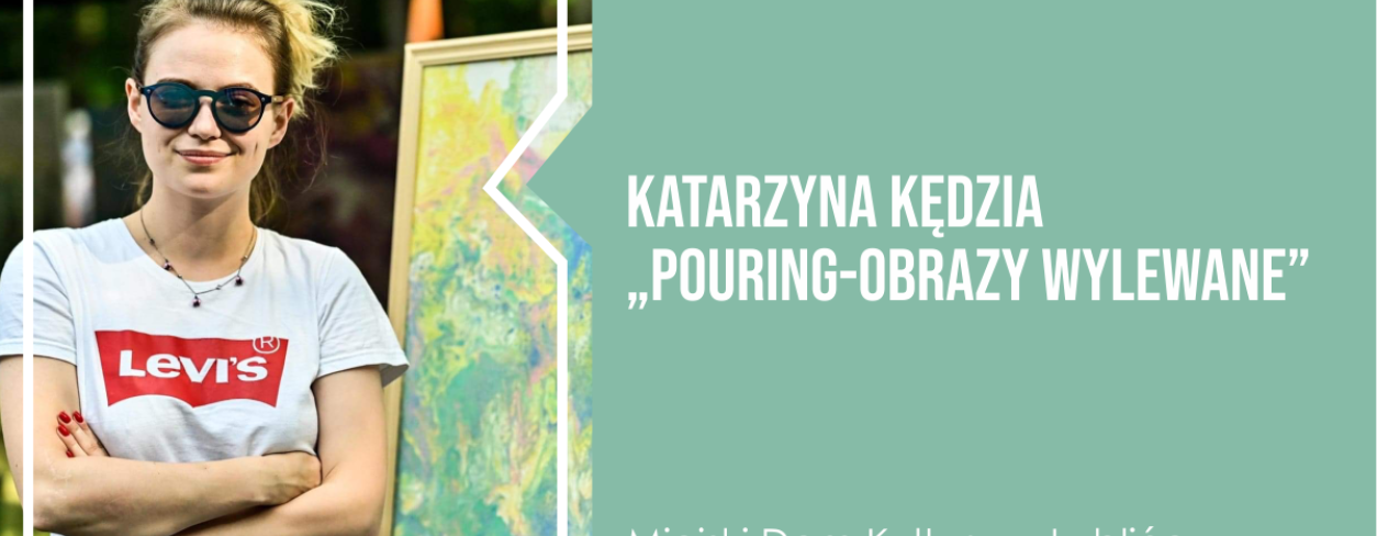 Na grafice Katarzyna Kędzia razem z obrazem na sztaludze