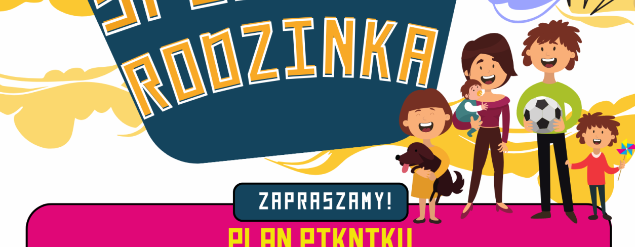 Piknik rodzinny "Sportowa rodzinka"  