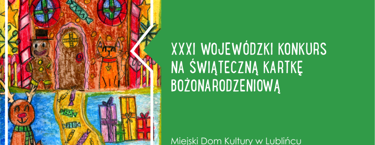 Grafika informująca o XXXI Wojewódzkim Konkursie Na Świąteczną Kartkę Bożonarodzeniową