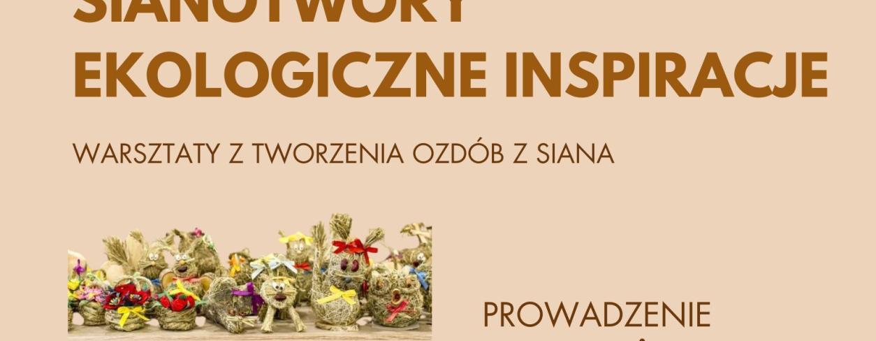 WARSZTATY W RAMCH PROJEKTU "Obrzędowość górnośląska:  Tradycja w Nowoczesnym Świecie Cyfrowa i Ekologiczna Transformacja Kultury Ludowej"