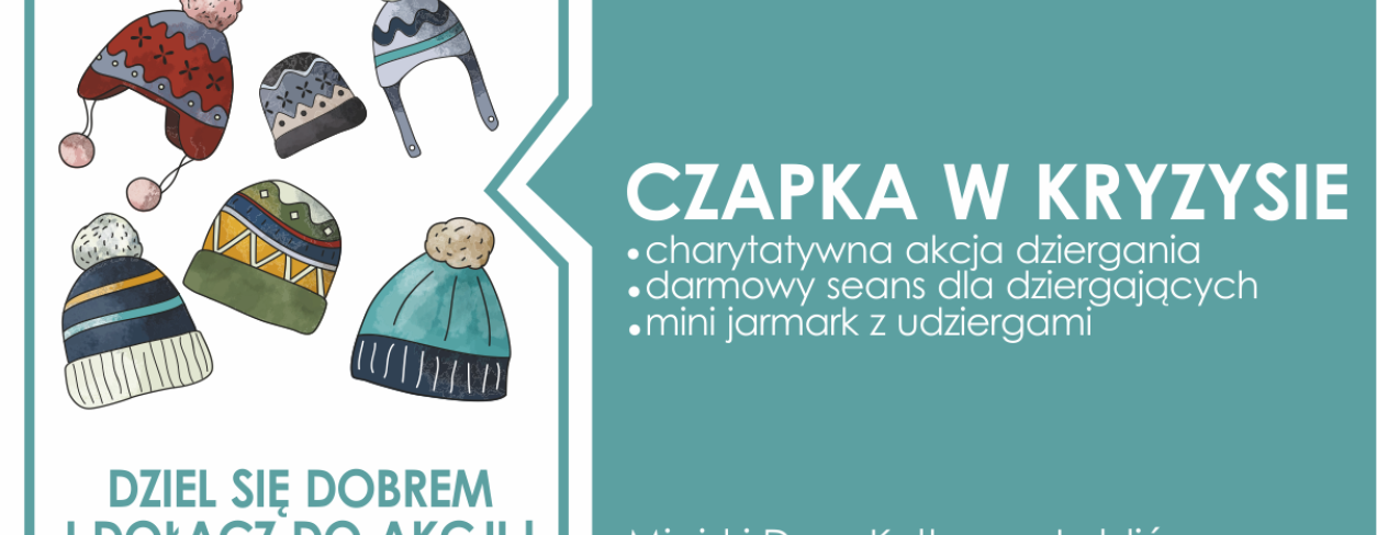 Grafika akcji ,,Czapka w kryzysie'' 