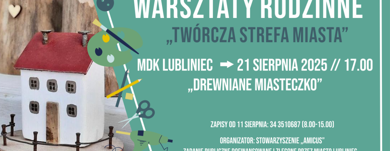 Grafika zapowiadająca warsztaty rodzinne Twórcza Strefa Miasta