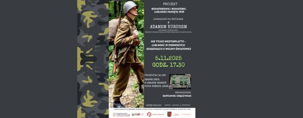 SPOTKANIE Z ADAMEM KURUSEM I PREZENTACJA GRY PLANSZOWEJ "CZARNE ORŁY" BARTŁOMIEJ ZBĄCZYNIAK