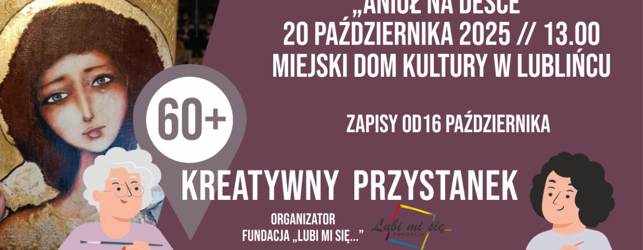 Grafika zapowiadająca warsztaty Kreatywni 60+ ,,Anioł na desce''