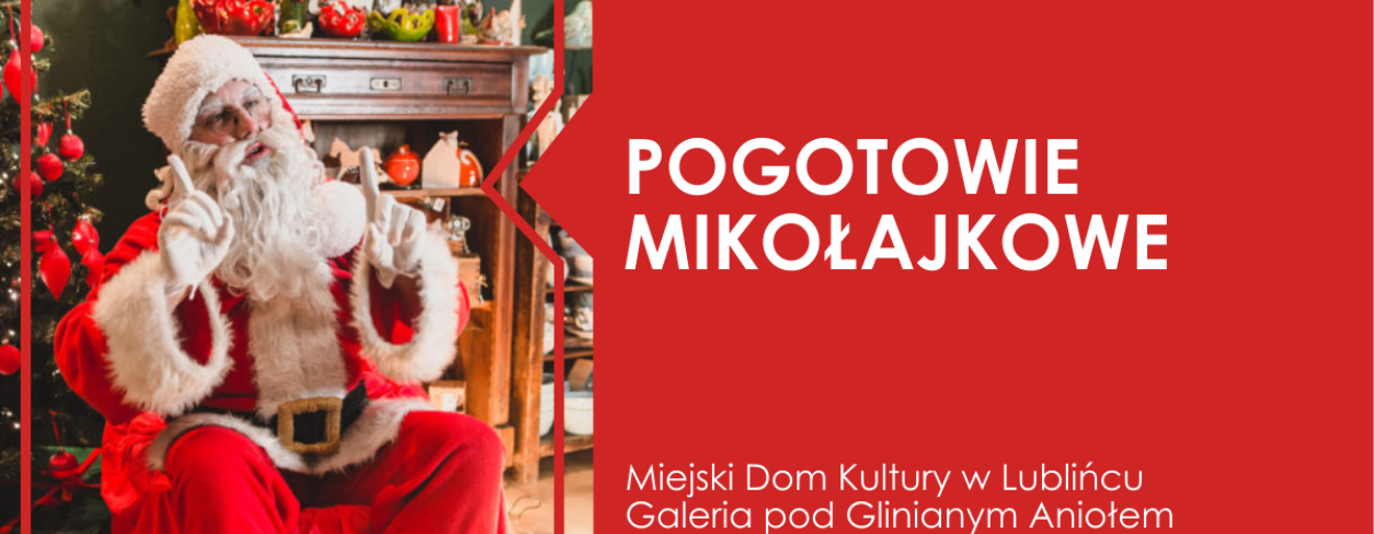 Grafika zapowiadająca wydarzenie ,,Pogotowie Mikołajkowe'' 