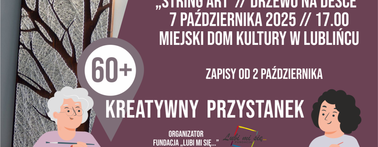 Grafika zapowiadająca warsztaty Kreatywny Przystanek 60+