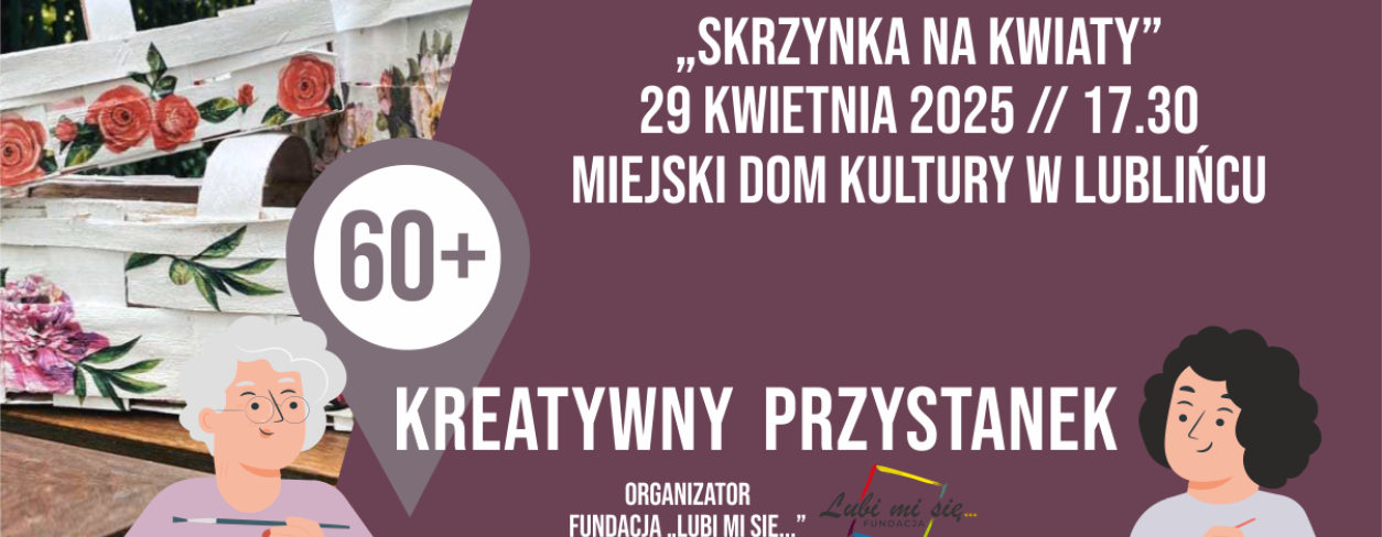 Grafika zapowiadająca warsztaty Kreatywny Przystanek 60+ 