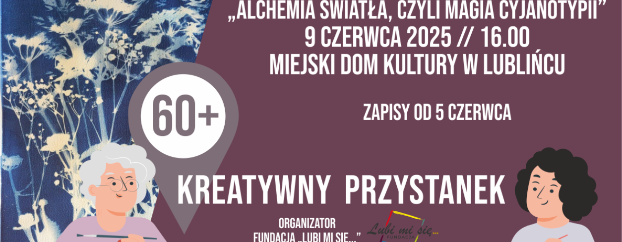 Grafika zapowiadająca warsztaty Kreatywny Przystanek 60+