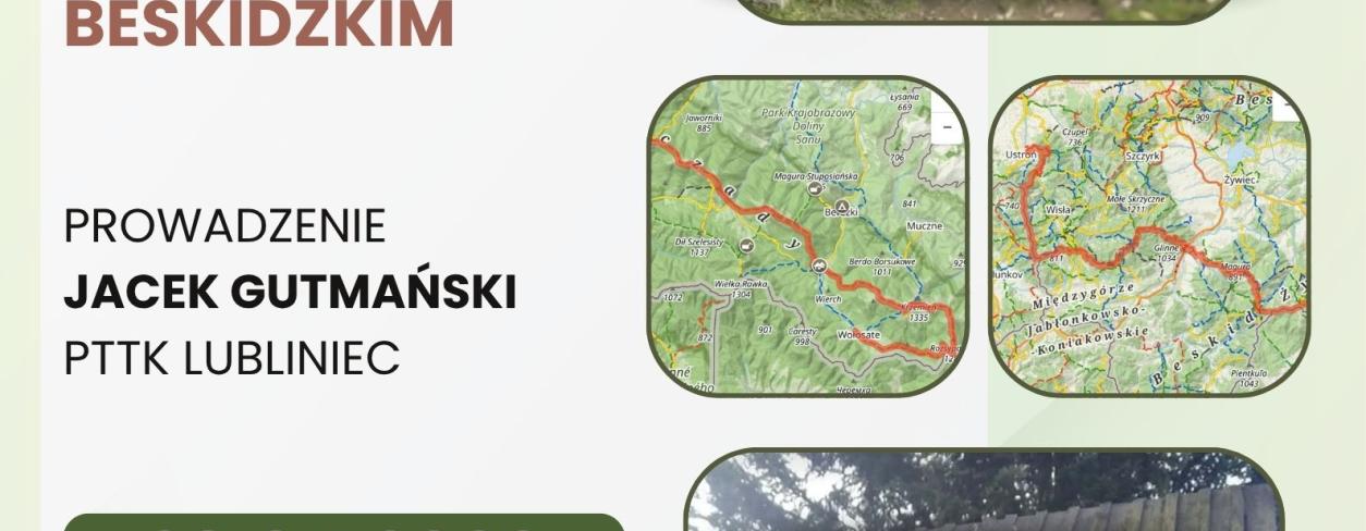 WTORKI Z PASJAMI: PODRÓŻ GŁÓWNYM SZLAKIEM BESKIDZKIM