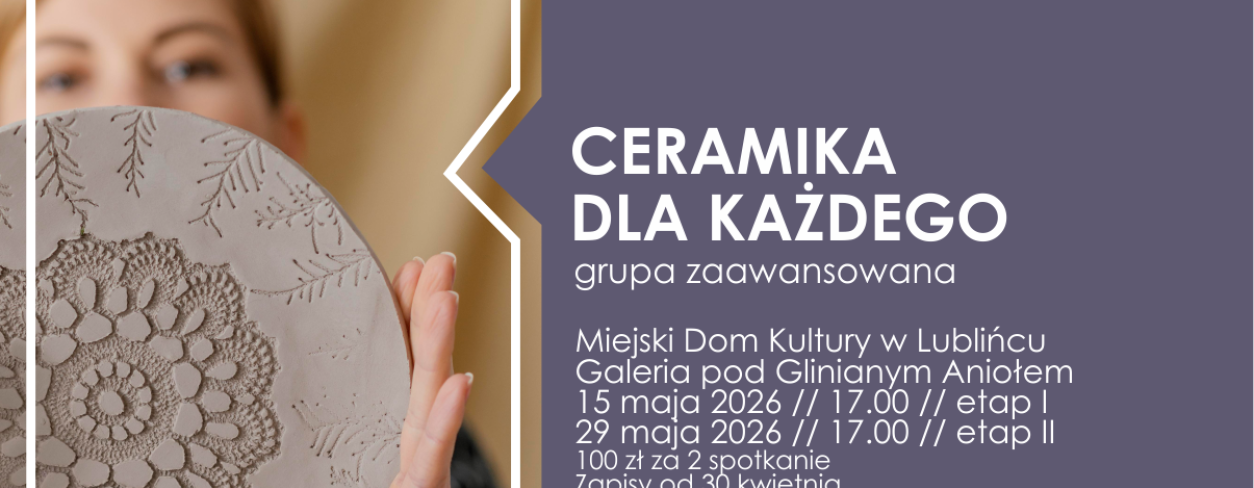 Grafika zapowiadająca warsztaty  ,,Ceramika dla każdego''