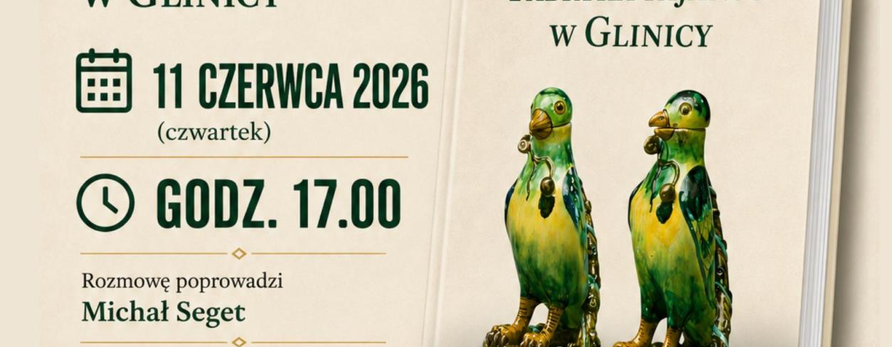 „FABRYKA FAJANSU W GLINICY” - SPOTKANIE AUTORSKIE Z  O. JÓZEFEM BREMEREM